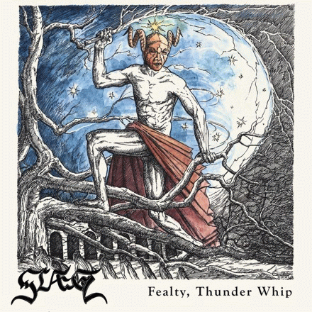 Slaegt : Fealty, Thunder Whip